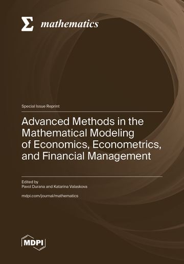 Cover of Advanced Methods in Mathematical Modeling of Economics, Econometrics and Financial Management